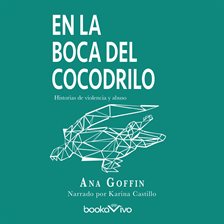Cover image for En la boca del cocodrilo (In the Mouth of the Crocodile)