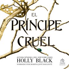 Cover image for El principe cruel (The Cruel Prince)