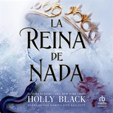 Cover image for La reina de nada (The Queen of Nothing)