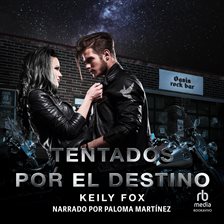 Tentados por el Destino (Tempted by Destiny)