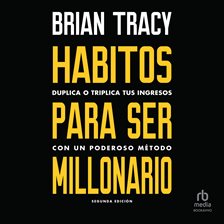 Cover image for Hábitos para ser millonario (Million Dollar Habits)