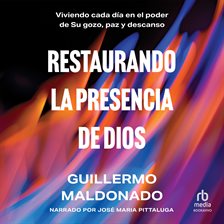 Restaurando la presencia de Dios