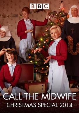 Cover image for Call the Midwife: Christmas 2014