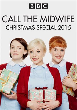 Cover image for Call the Midwife: Christmas 2015