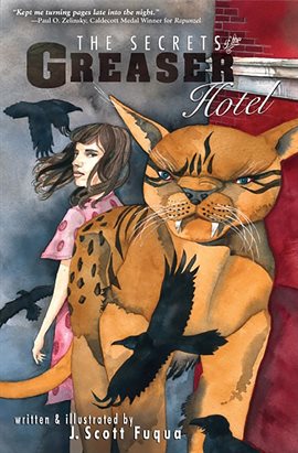 Imagen de portada para The Secrets of the Greaser Hotel