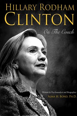 Cover image for Hillary Rodham Clinton: On The Couch