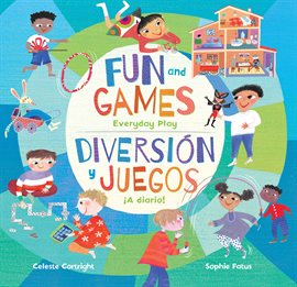 Cover image for Fun and Games / Diversión y juegos