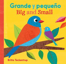 Cover image for Grande y pequeño / Big and Small