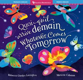 Whatever Comes Tomorrow
