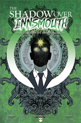 Cover image for Shadow Over Innsmouth: Part Three: Escape into Innsmouth