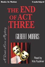 Cover image for The End of Act Three