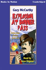 Cover image for Explosion At Donner Pass