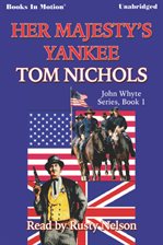 Cover image for Her Majesty's Yankee