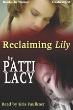 Cover image for Reclaiming Lily