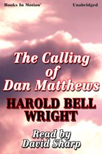 Imagen de portada para The Calling of Dan Matthews