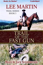 Umschlagbild für Trail of The Fast Gun