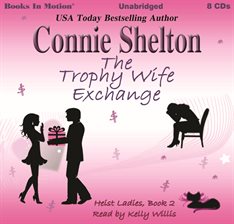 Cover image for The Trophy Wife Exchange