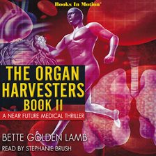 Imagen de portada para The Organ Harvesters, Book II