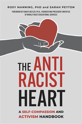Cover image for The Antiracist Heart