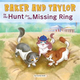 Cover image for Baker and Taylor: The Hunt for the Missing Ring