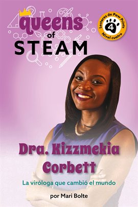 Cover image for Dr. Kizzmekia Corbett: The Virologist Who Changed the World