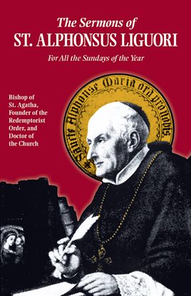Cover image for Sermons of St. Alphonsus Liguori