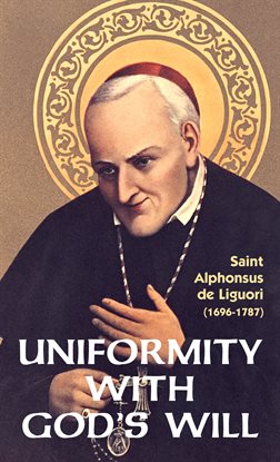 Cover image for Uniformity with God's Will
