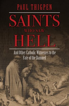 Cover image for Saints Who Saw Hell