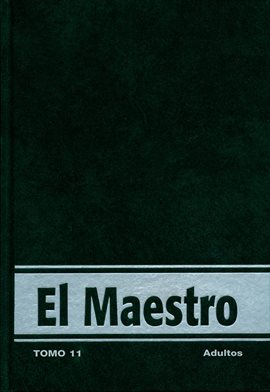 Cover image for Vida Nueva El Maestro Adulto, Tomo 11