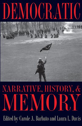 Imagen de portada para Democratic Narrative, History, and Memory