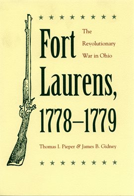 Cover image for Fort Laurens, 1778-1779