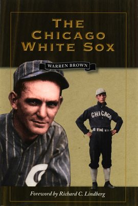 Imagen de portada para The Chicago White Sox