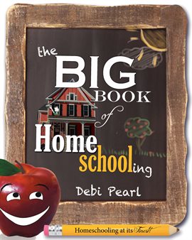 Imagen de portada para The Big Book of Homeschooling