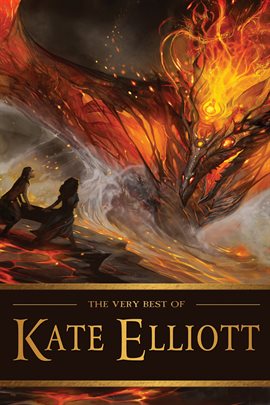 Cover image for The Very Best of Kate Elliott