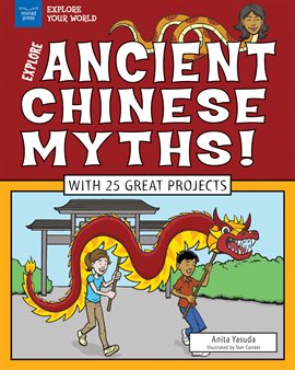 Cover image for Explore Ancient Chinese Myths!