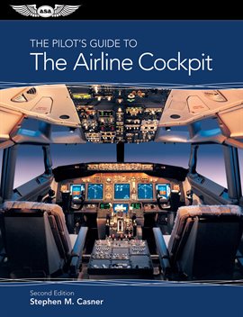 Imagen de portada para The Pilot's Guide to The Airline Cockpit