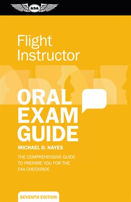 Cover image for Flight Instructor Oral Exam Guide