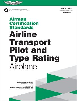 Imagen de portada para Airline Transport Pilot and Type Rating - Airman Certification Standards, for Airplane