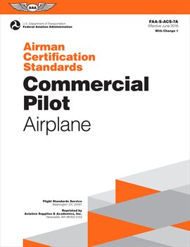 Imagen de portada para Commercial Pilot Airman Certification Standards, for Airplane Single- and Multi-Engine Land and Sea