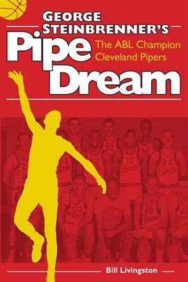 Cover image for George Steinbrenner's Pipe Dream