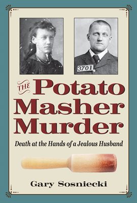 Cover image for The Potato Masher Murder