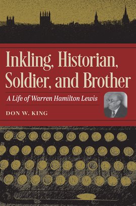 Cover image for Inkling, Historian, Soldier, and Brother