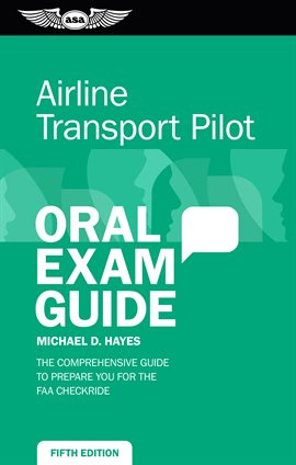 Cover image for Airline Transport Pilot Oral Exam Guide