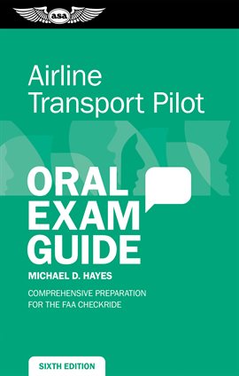 Imagen de portada para Airline Transport Pilot Oral Exam Guide