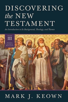 Cover image for Discovering the New Testament, Volume III