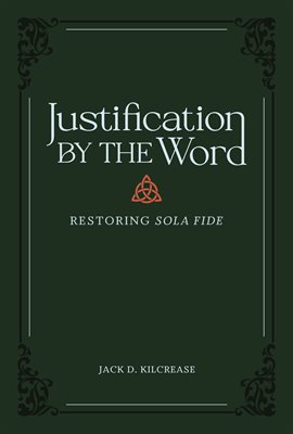 Cover image for Justification by the Word