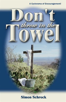Imagen de portada para Don't Throw in the Towel