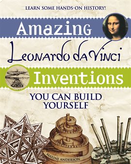 Cover image for Amazing Leonardo Da Vinci Inventions