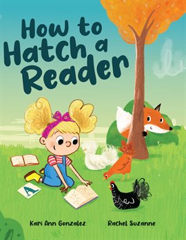 Imagen de portada para How to Hatch a Reader