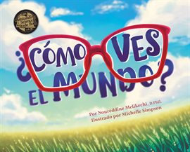 ¿Cómo ves el mundo?